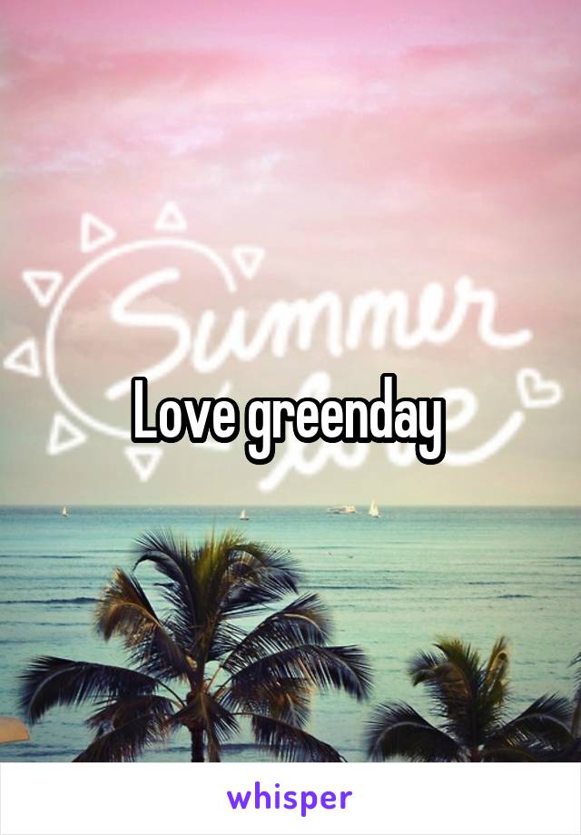 Love greenday 