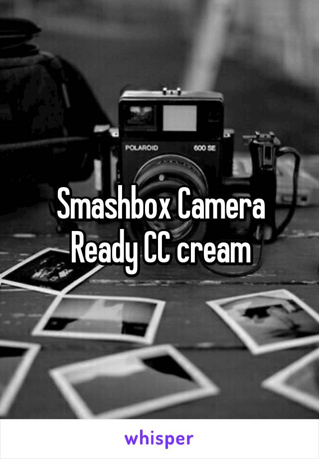 Smashbox Camera Ready CC cream