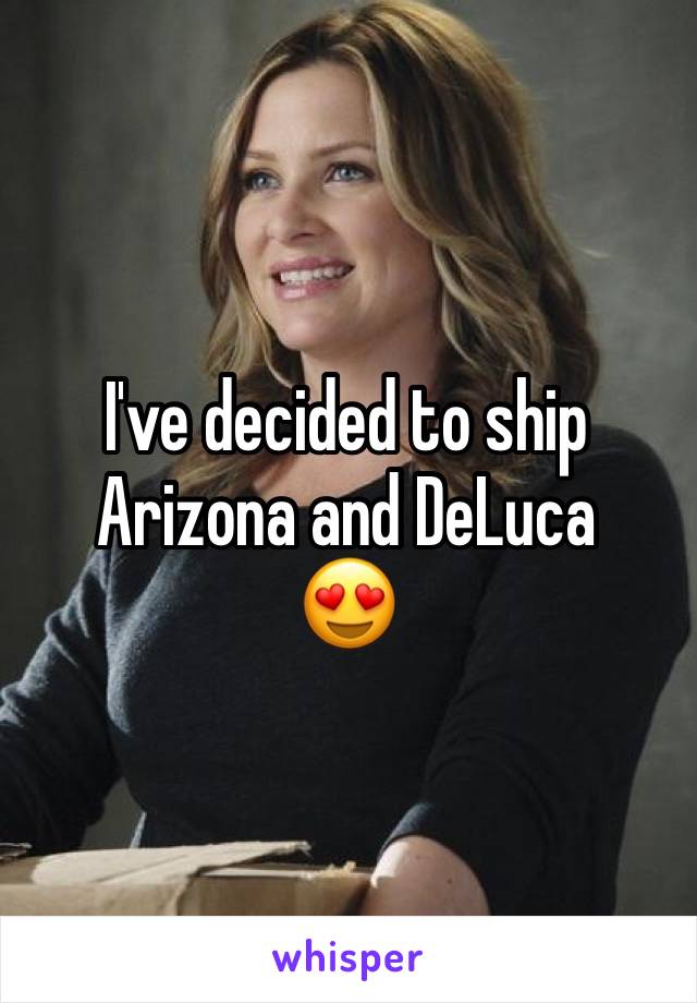 I've decided to ship Arizona and DeLuca
😍