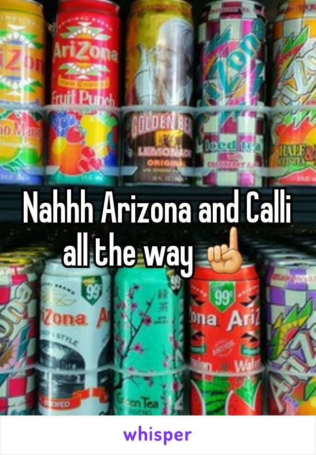Nahhh Arizona and Calli all the way ☝️