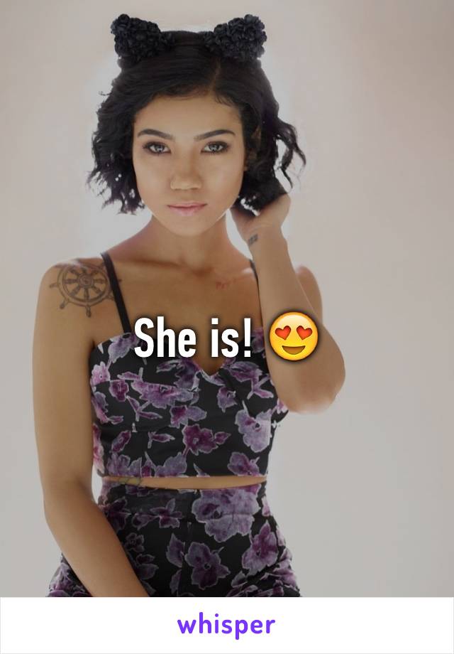 She is! 😍