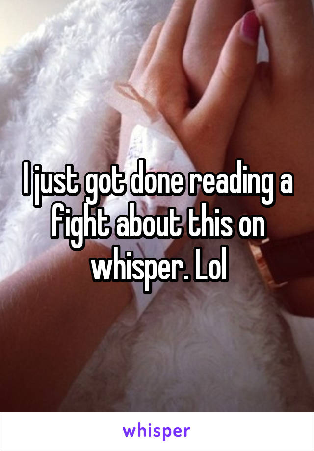 I just got done reading a fight about this on whisper. Lol
