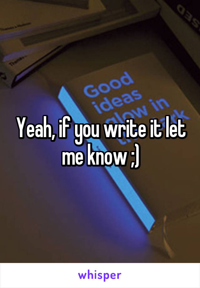 Yeah, if you write it let me know ;)