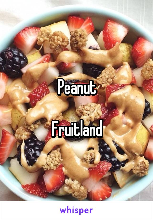 Peanut

Fruitland