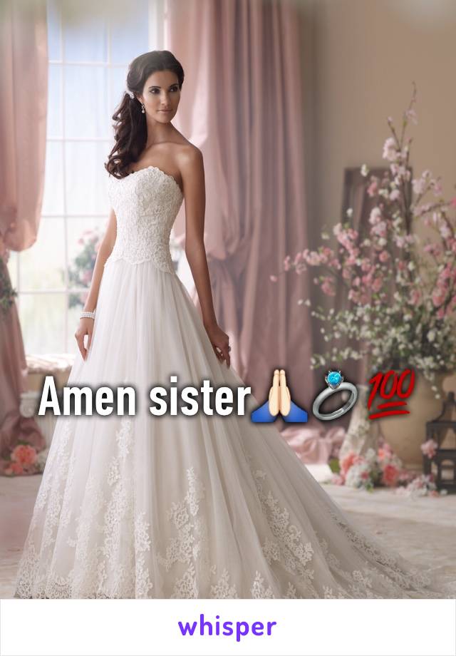 Amen sister🙏🏻💍💯