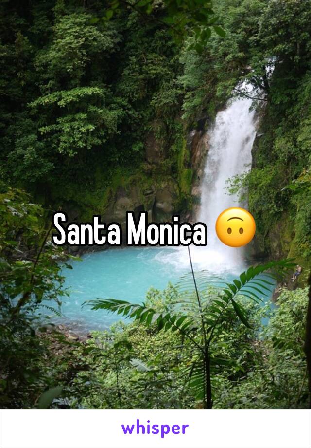 Santa Monica 🙃