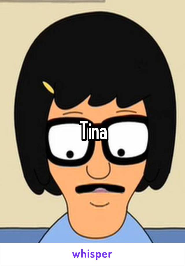 Tina