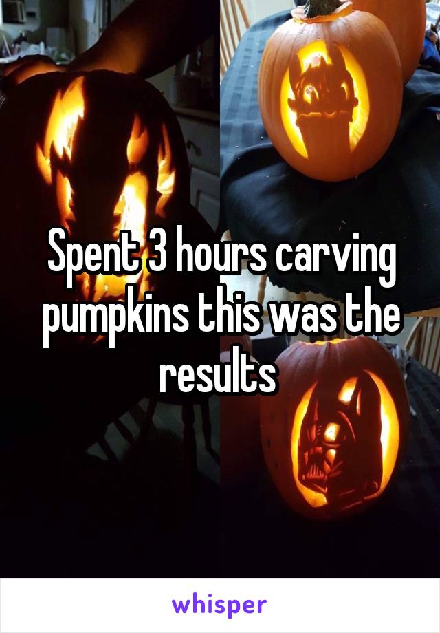 Spent 3 hours carving pumpkins this was the results 