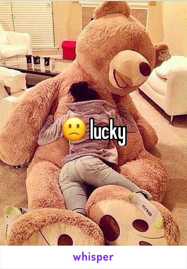 🙁 lucky 