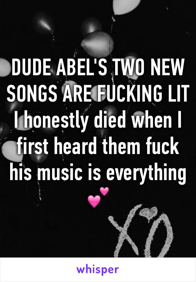 DUDE ABEL'S TWO NEW SONGS ARE FUCKING LIT
I honestly died when I first heard them fuck his music is everything 💕