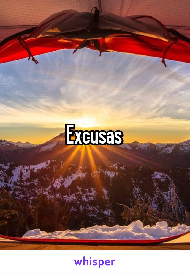 Excusas 