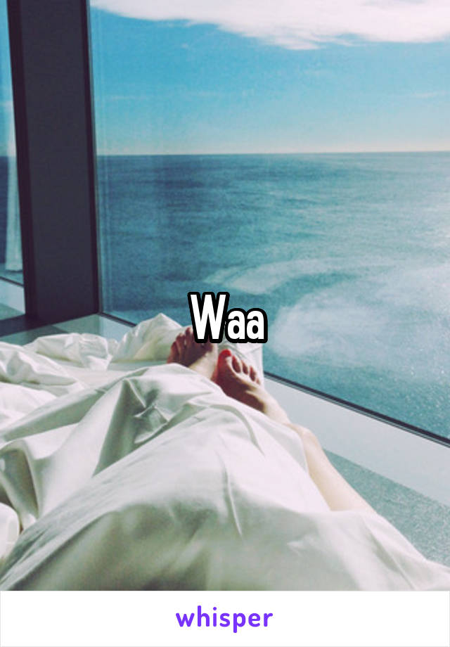 Waa