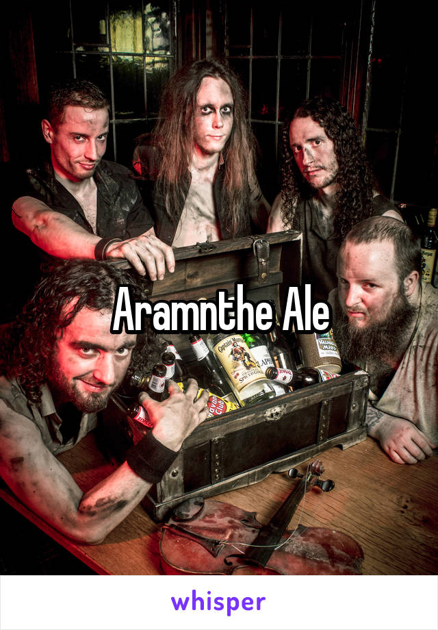 Aramnthe Ale