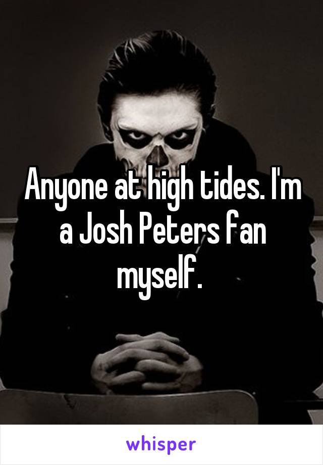 Anyone at high tides. I'm a Josh Peters fan myself. 