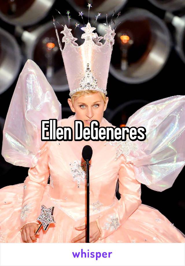 Ellen DeGeneres