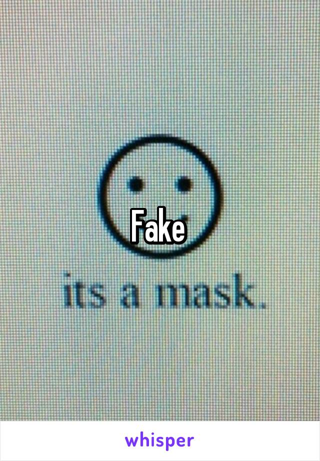 Fake 