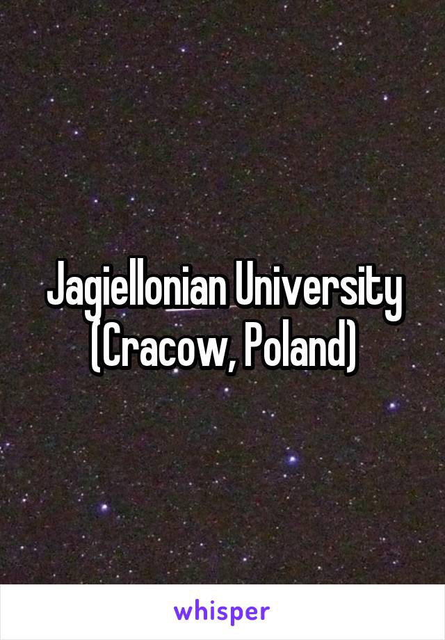 Jagiellonian University (Cracow, Poland)