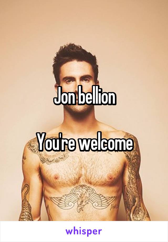 Jon bellion

You're welcome