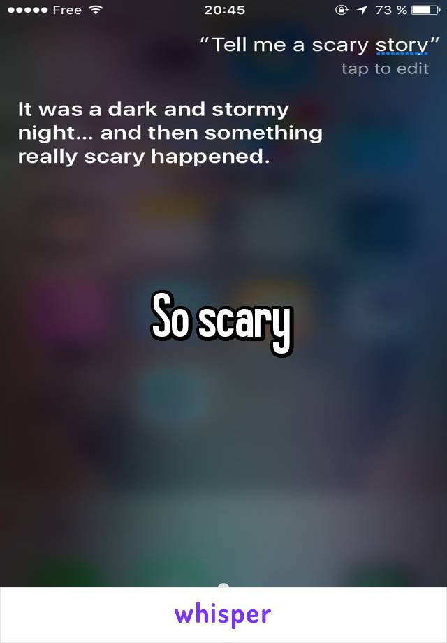 So scary 