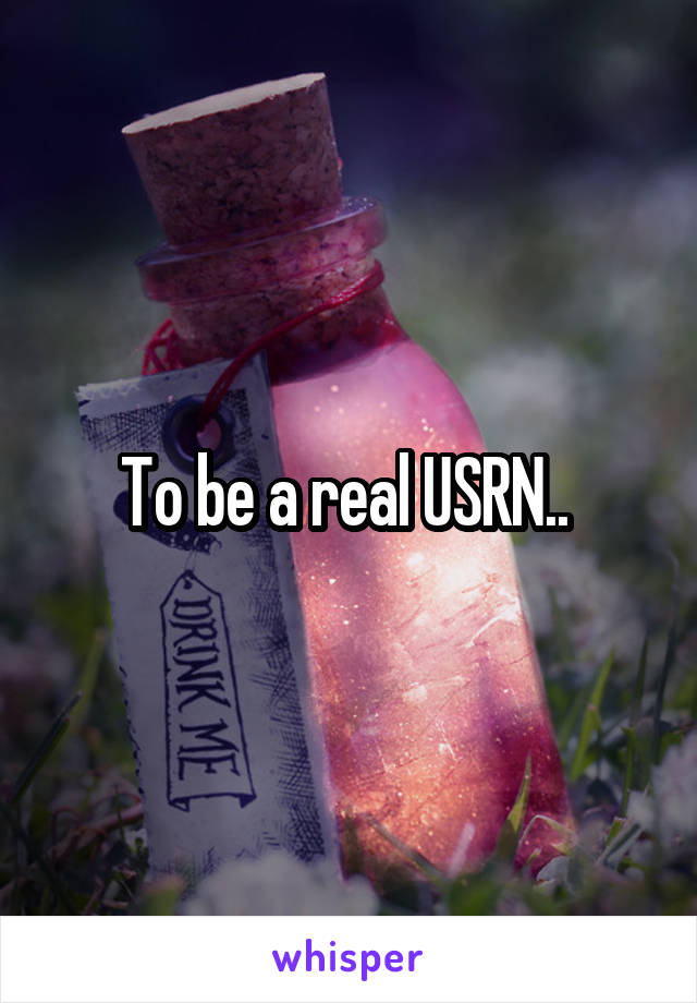 To be a real USRN.. 