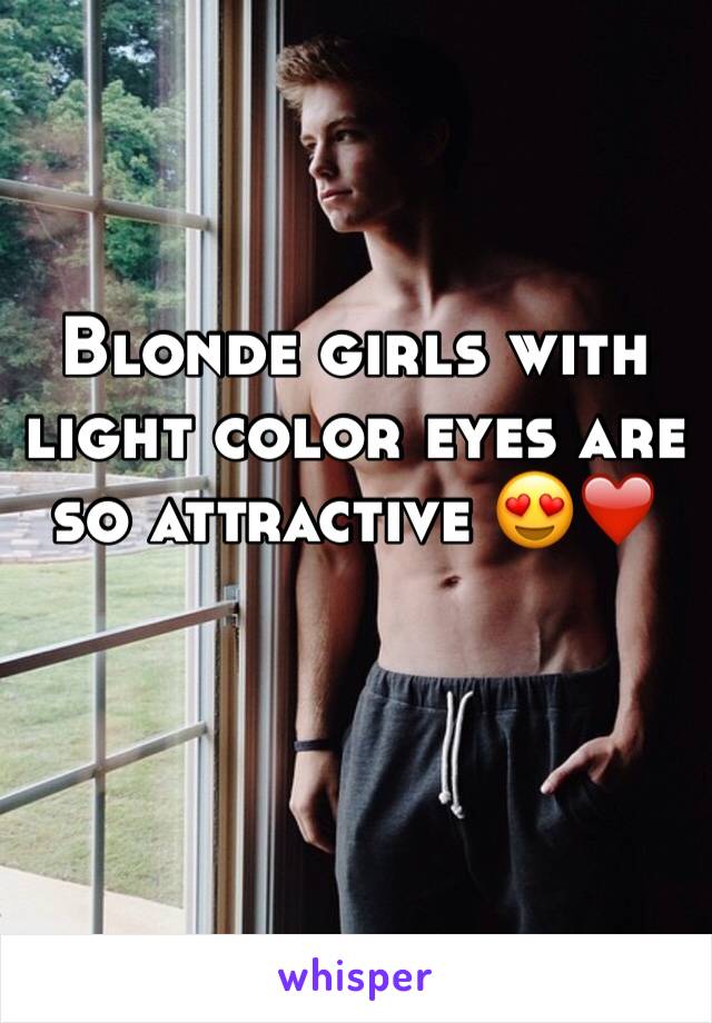 Blonde girls with light color eyes are so attractive 😍❤️