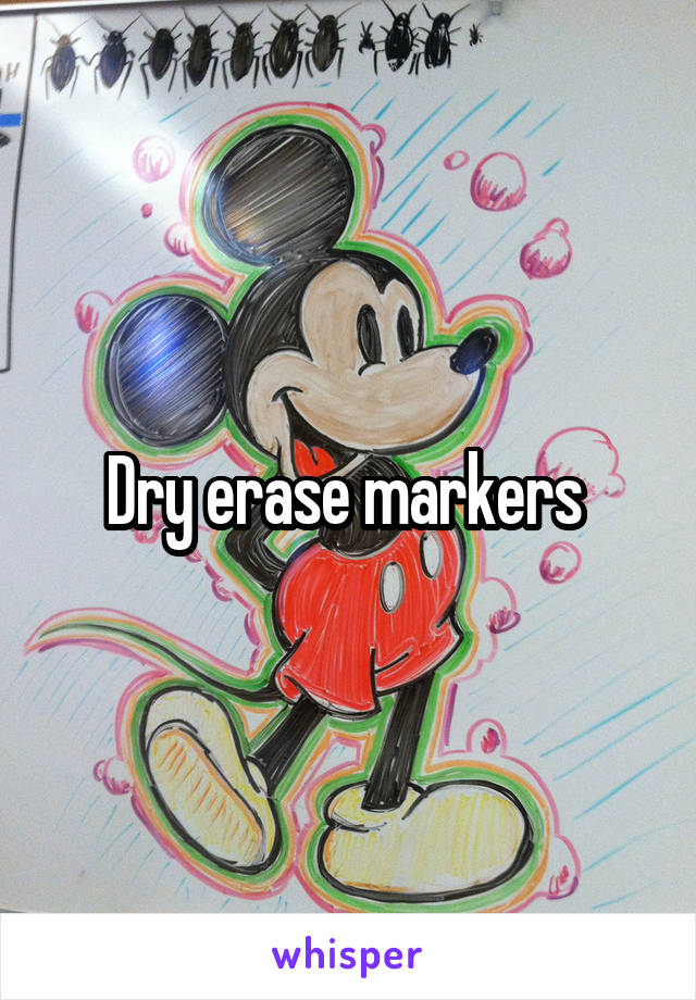 Dry erase markers 