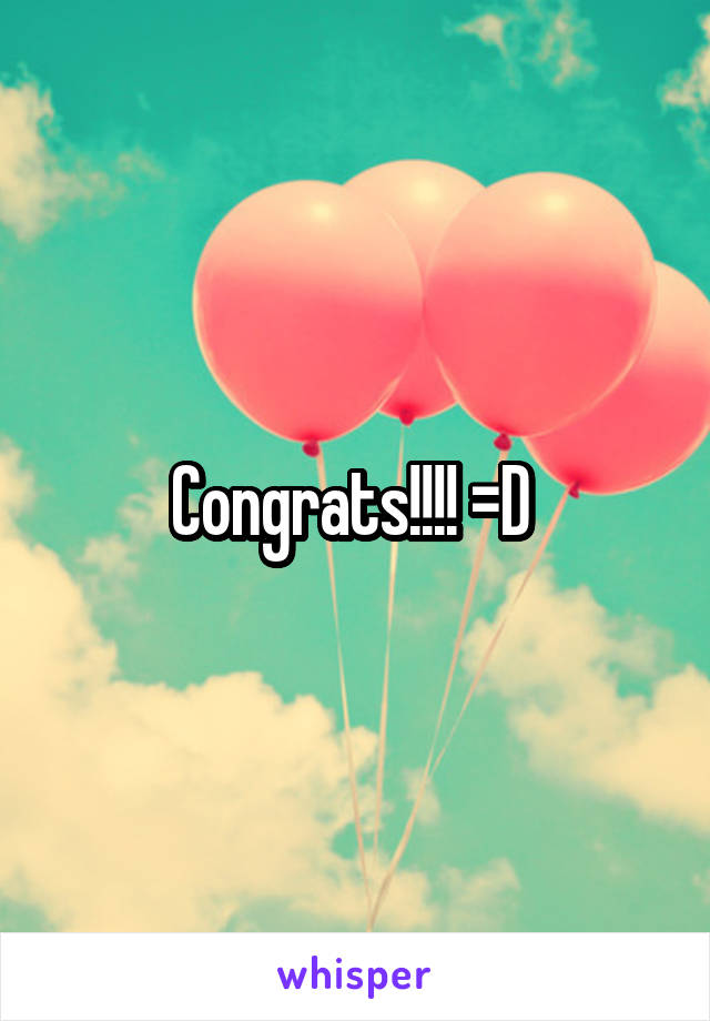 Congrats!!!! =D 
