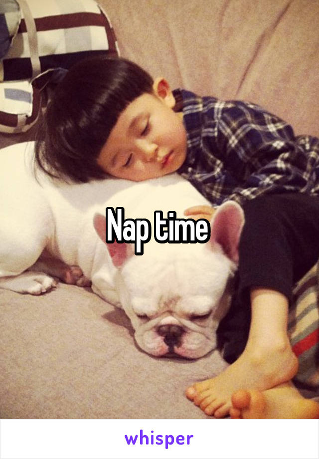 Nap time 