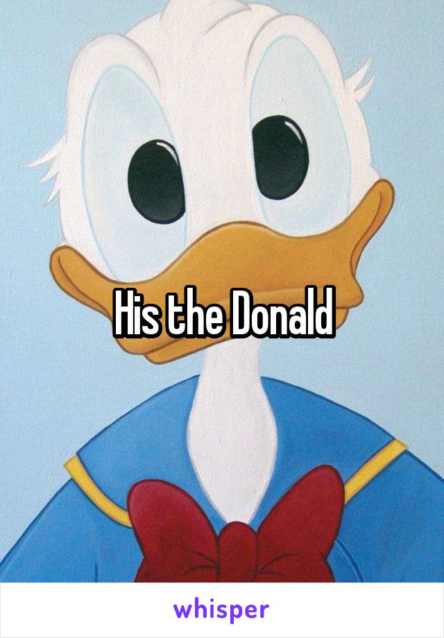 His the Donald