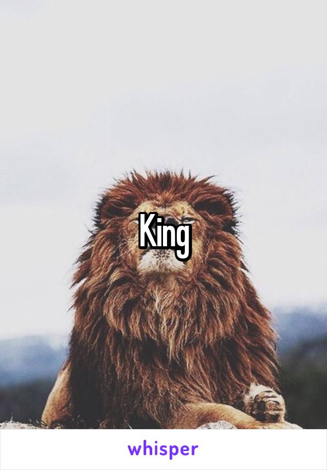 King