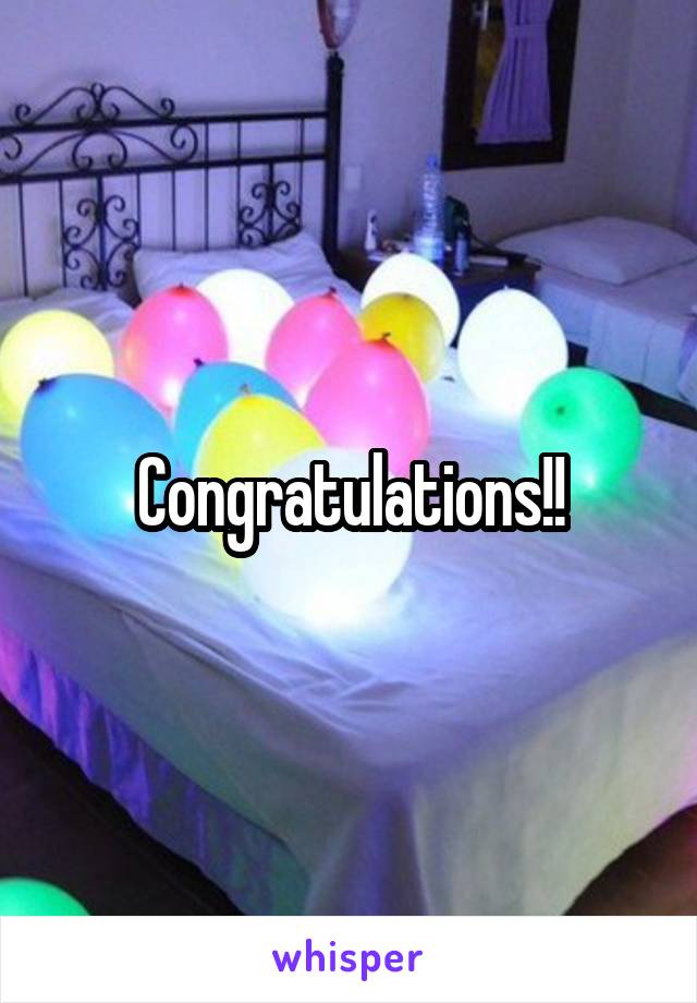 Congratulations!!