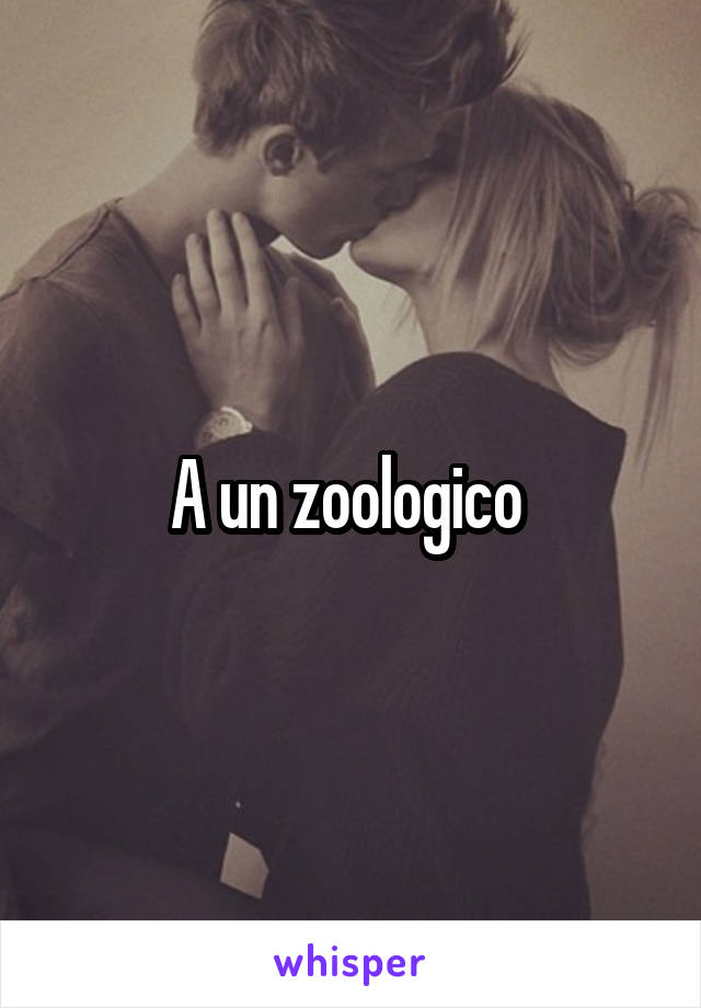 A un zoologico 