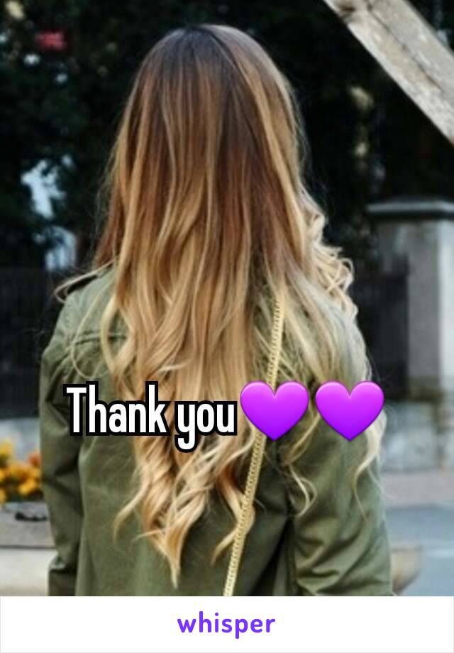 Thank you💜💜