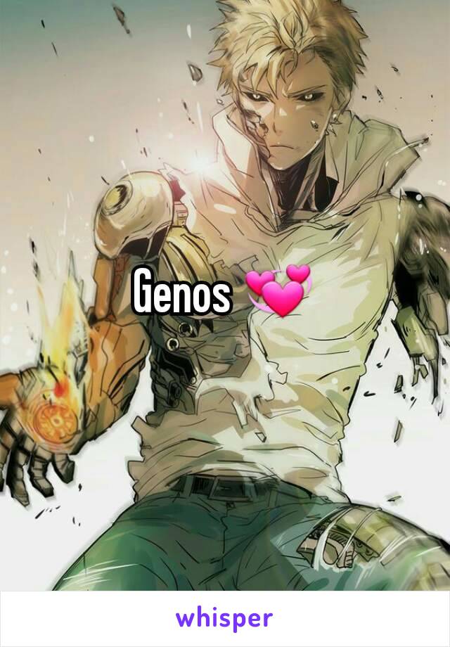 Genos 💞