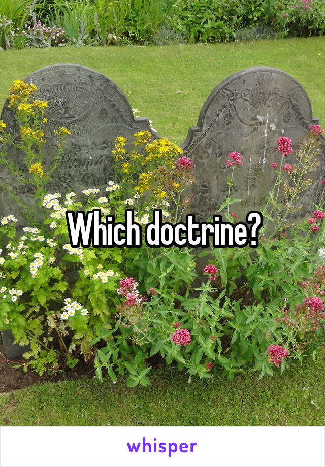 Which doctrine?