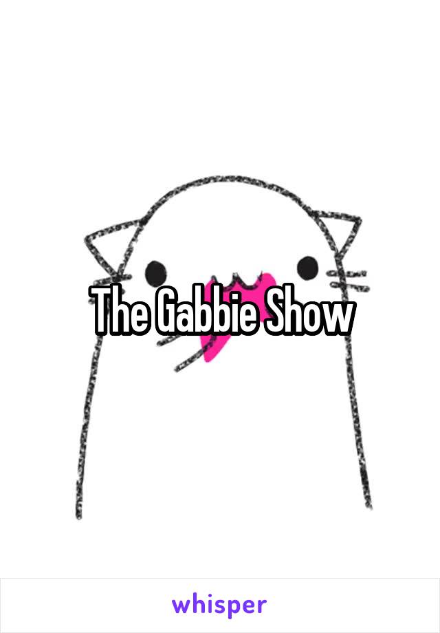 The Gabbie Show