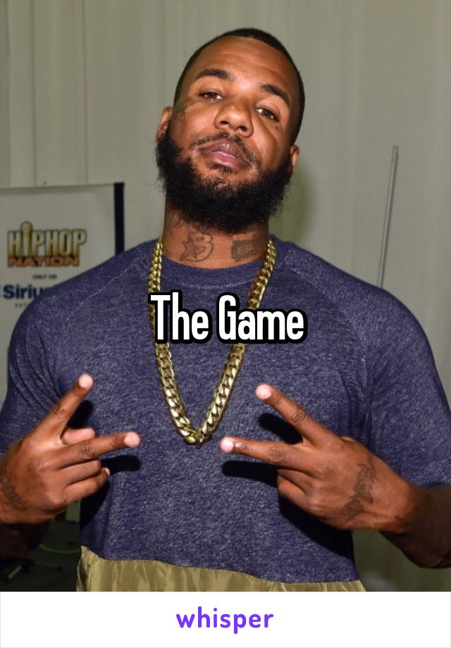 The Game