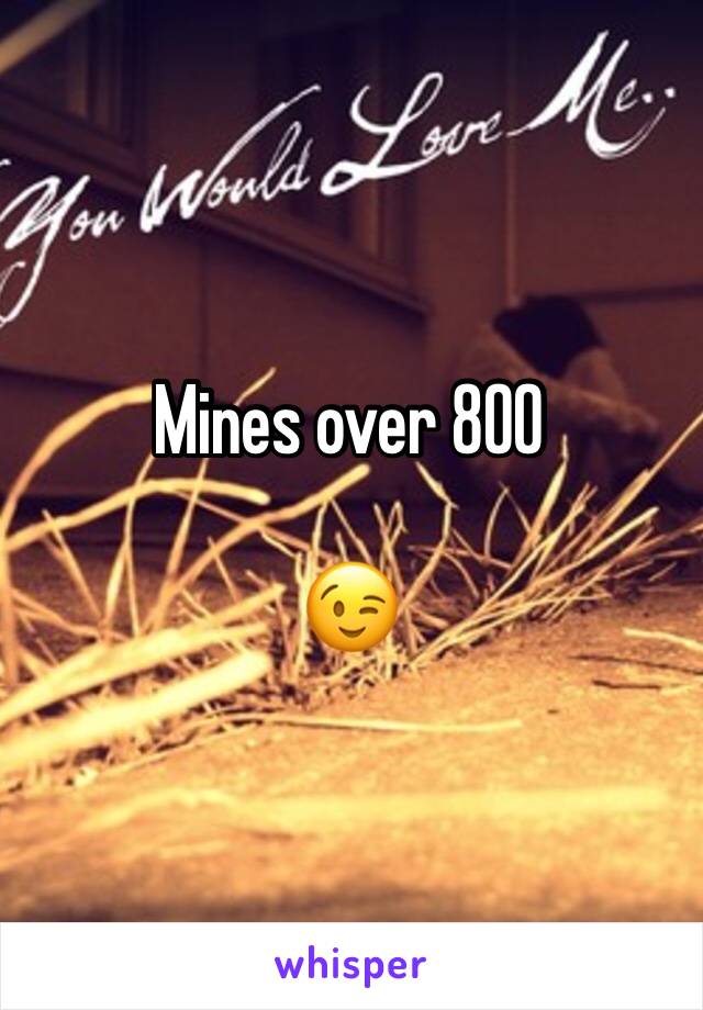 Mines over 800

😉