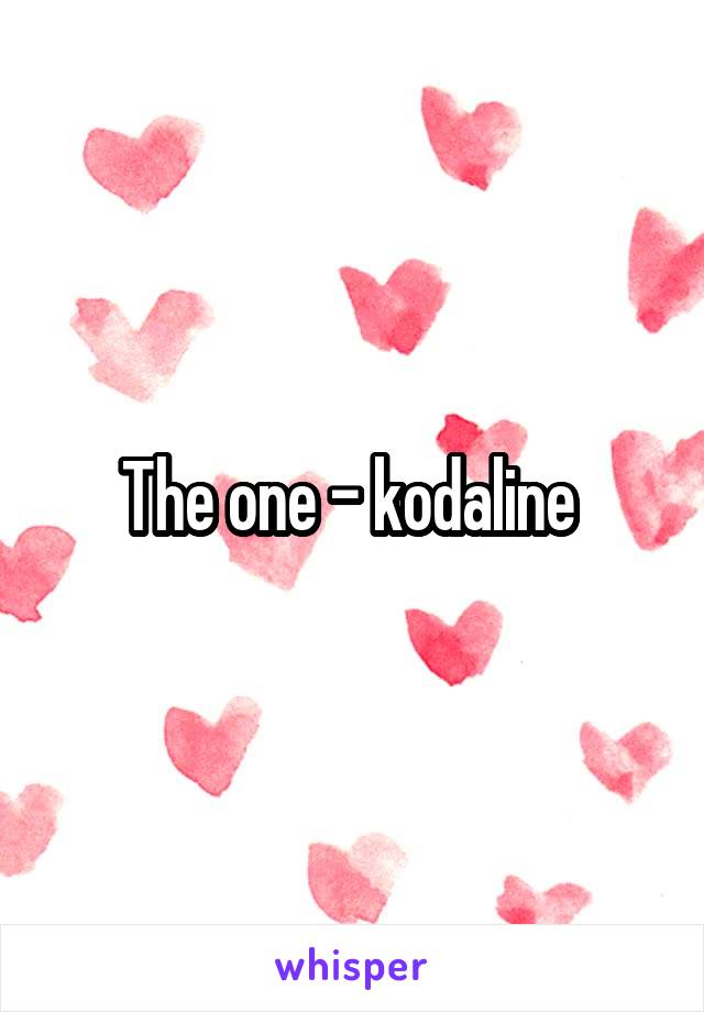 The one - kodaline 