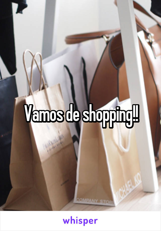 Vamos de shopping!!