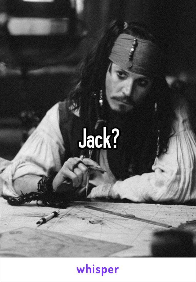 Jack?