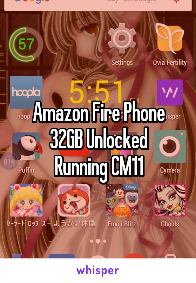 Amazon Fire Phone
32GB Unlocked
Running CM11