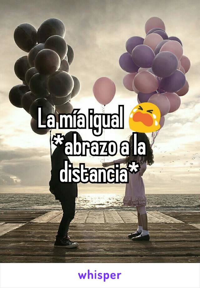 La mía igual 😭
*abrazo a la distancia*