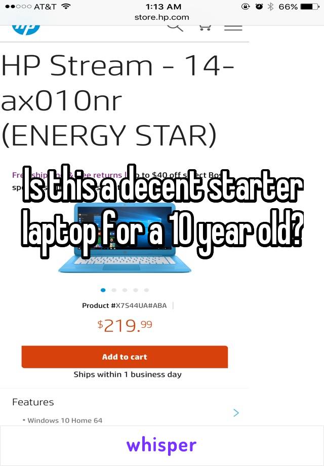 Is this a decent starter laptop for a 10 year old? 