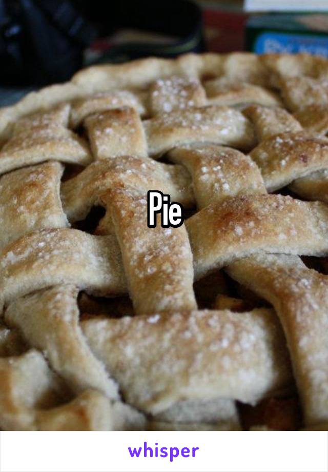 Pie
