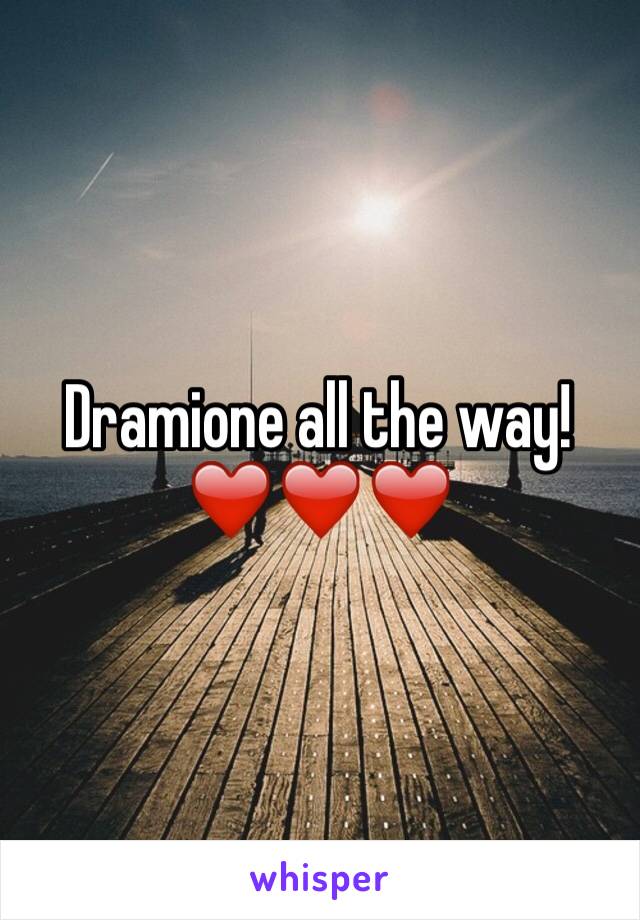 Dramione all the way! ❤️❤️❤️