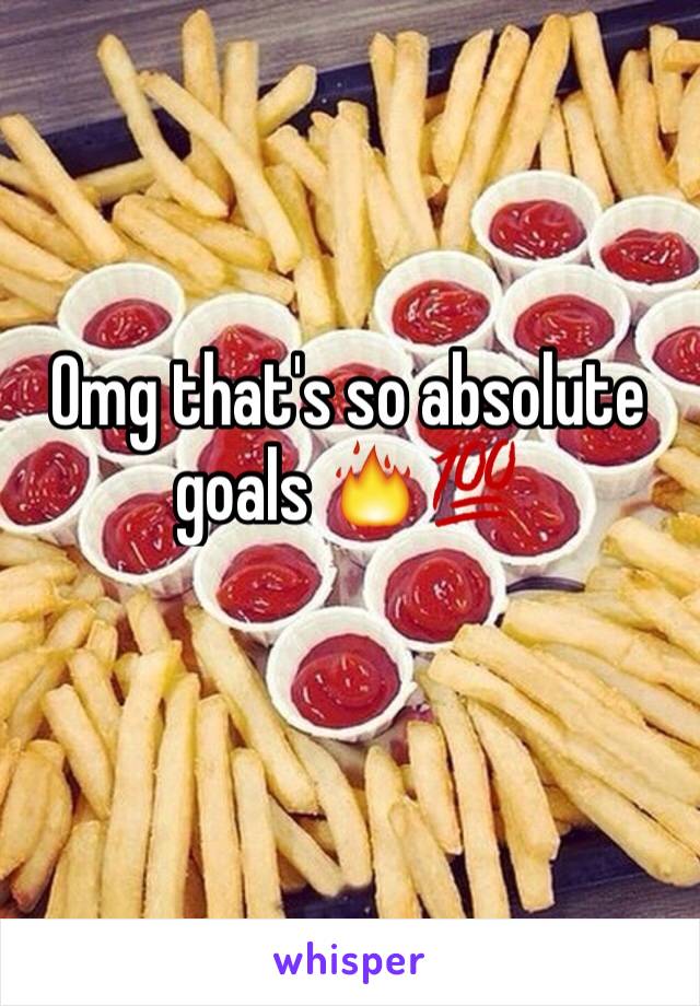 Omg that's so absolute goals 🔥💯