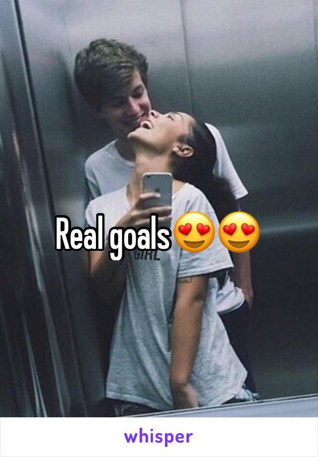 Real goals😍😍