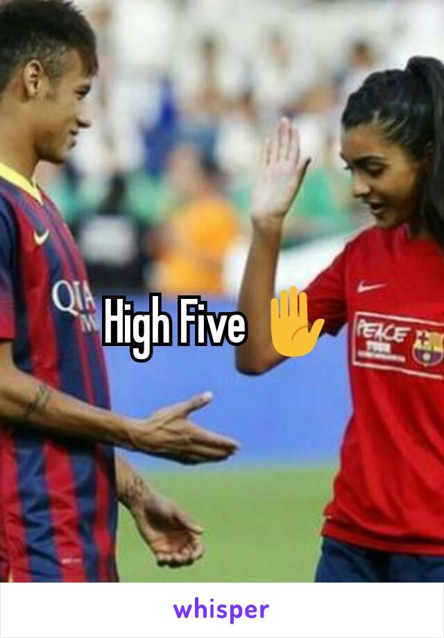 High Five ✋ 