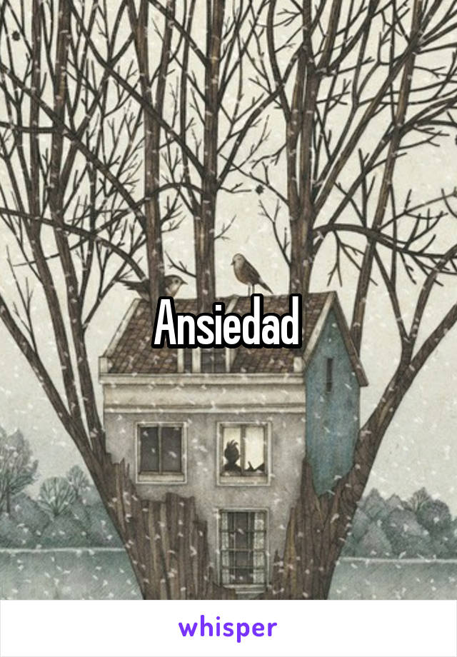 Ansiedad 